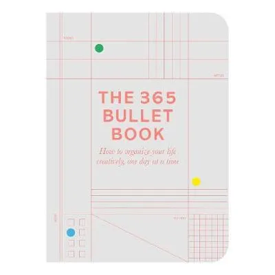365 Bullet Guide