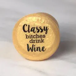 Classy Bitches Drink Wine Wine Cap
