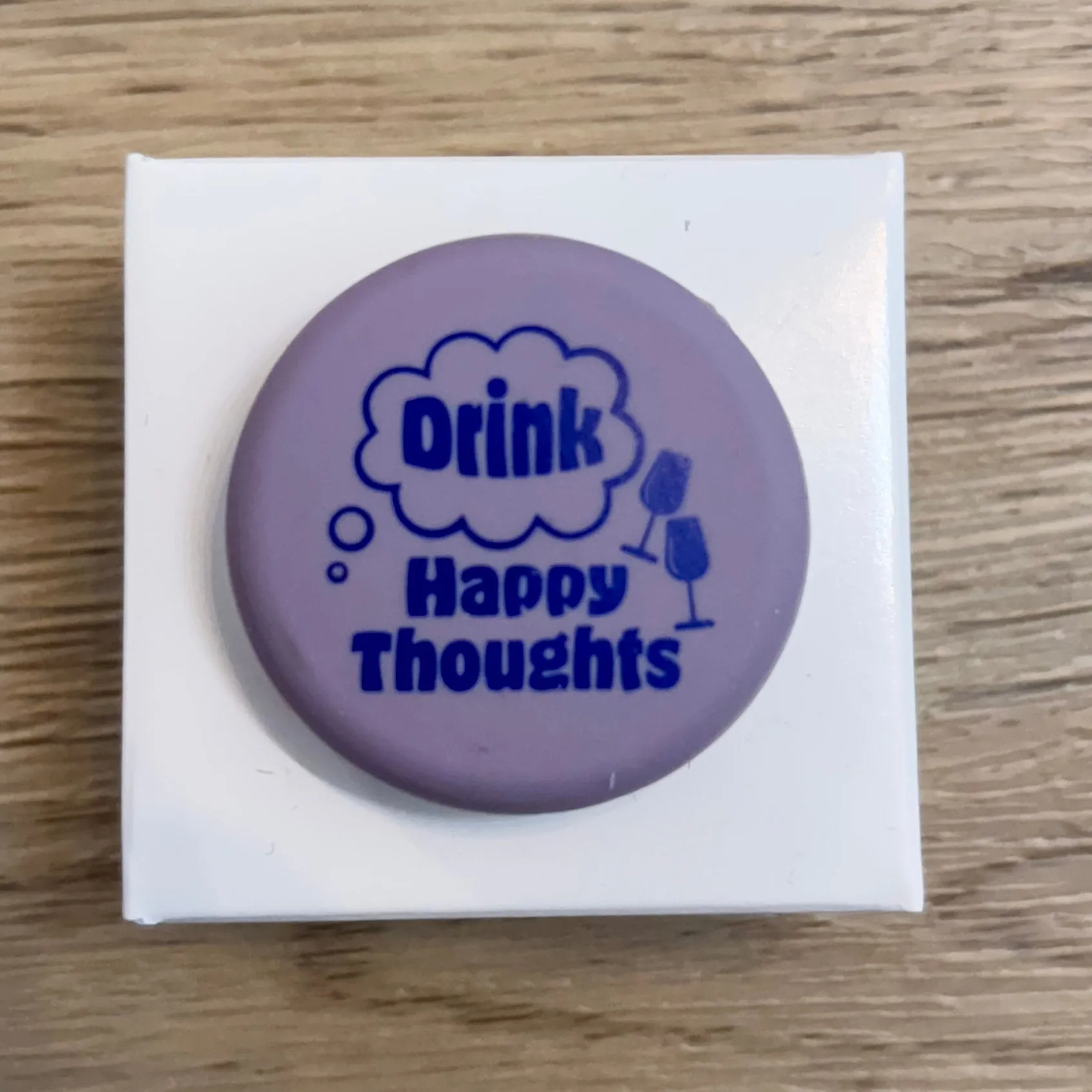 Drink Happy Thoughts Wine Cap