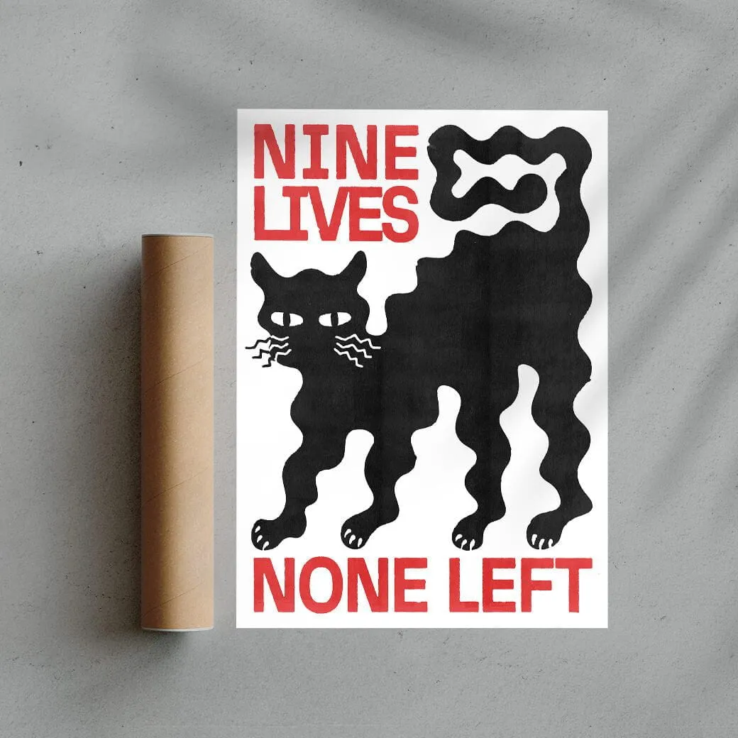 Nine Lives - UNFRAMED