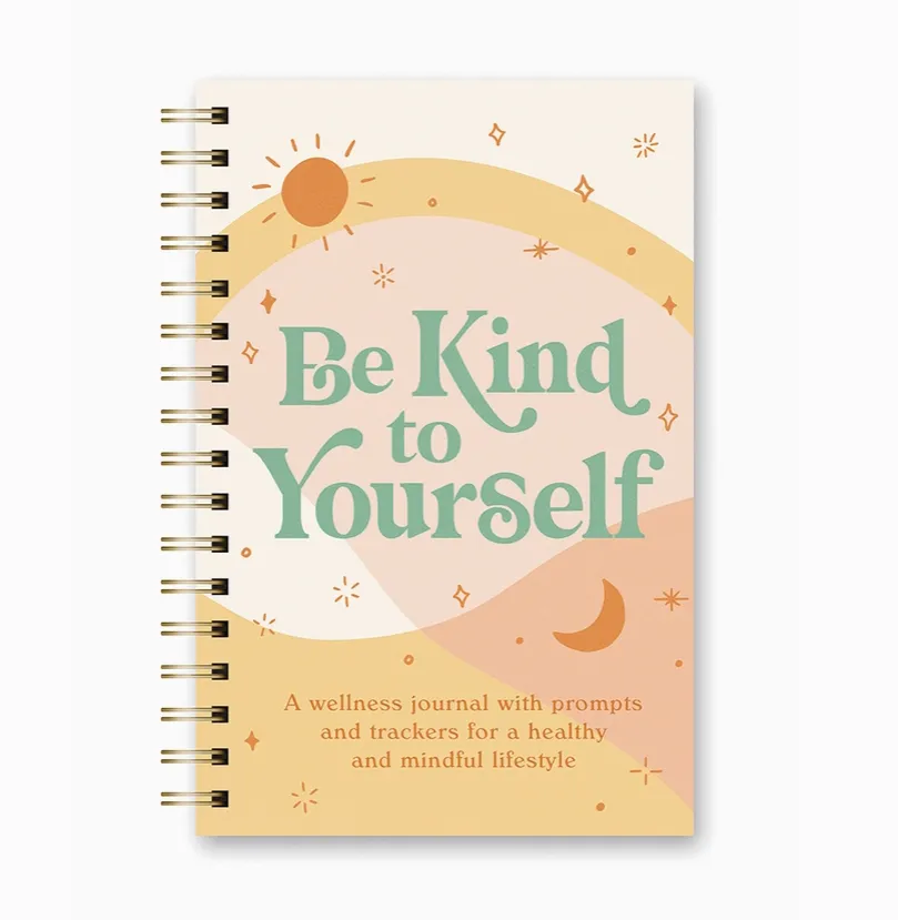 Self-Care Journal Be Kind To Yourself