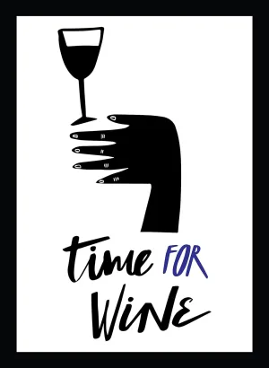 TIME FOR WINE PRINTED WALL HANGING WITH WOODEN FRAME